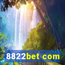 8822bet com